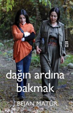 Dağın Ardına Bakmak book cover
