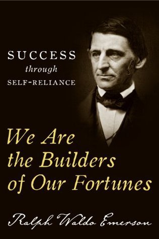 We Are the Builders of Our Fortunes book cover