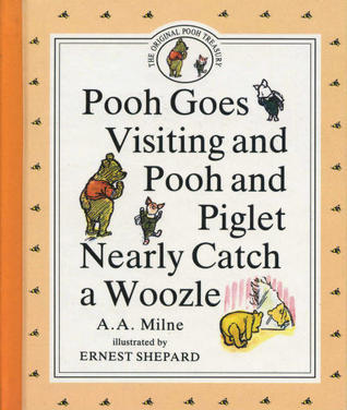 Pooh Goes Visiting and Pooh and Piglet Nearly Catch a Woozle book cover