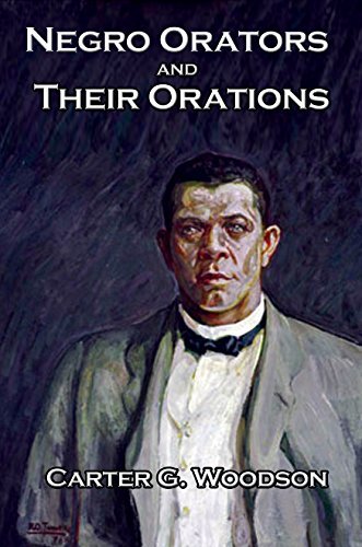 Negro Orators and Their Orations book cover