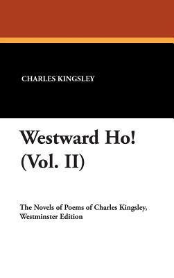 Westward Ho! Vol. II book cover