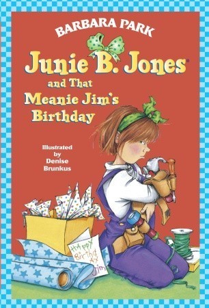 Junie B. Jones and That Meanie Jim's Birthday book cover
