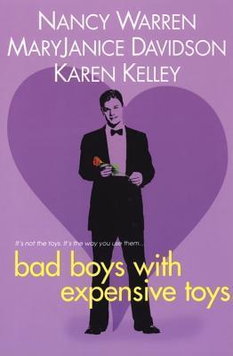 Bad Boys With Expensive Toys book cover