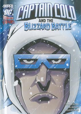Captain Cold and the Blizzard Battle book cover