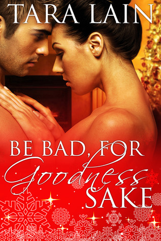 Be Bad, for Goodness Sake book cover