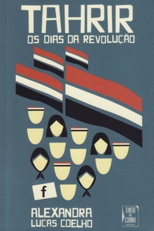Tahrir Os Dias da Revolução book cover