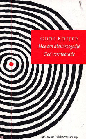 Hoe een klein rotgodje God vermoordde book cover