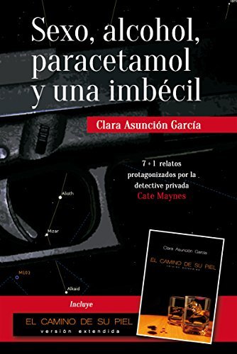 Sexo, alcohol, paracetamol y una imbécil book cover