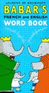 Babar's French and English Word Book book cover