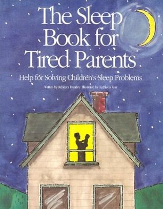 The Sleep Book for Tired Parents book cover