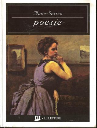 Poetry of Anne Sexton book cover