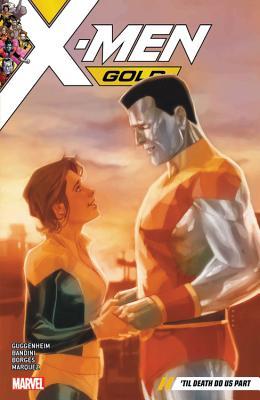 X-Men Gold, Vol. 6 book cover