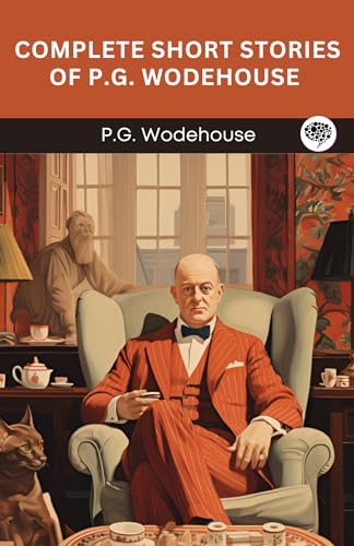 Complete Short Stories of P.G. Wodehouse book cover