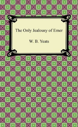 The Only Jealousy of Emer book cover