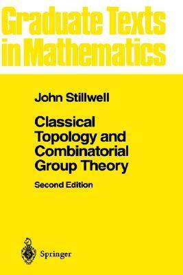 Classical Topology and Combinatorial Group Theory book cover