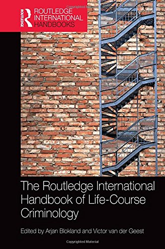The Routledge International Handbook of Life-Course Criminology book cover