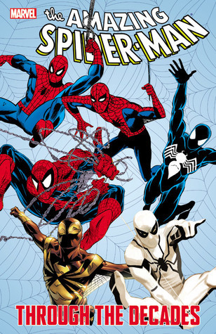 Spider-Man Through The Decades book cover