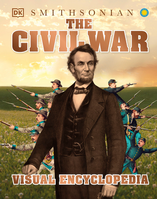 The Civil War Visual Encyclopedia book cover