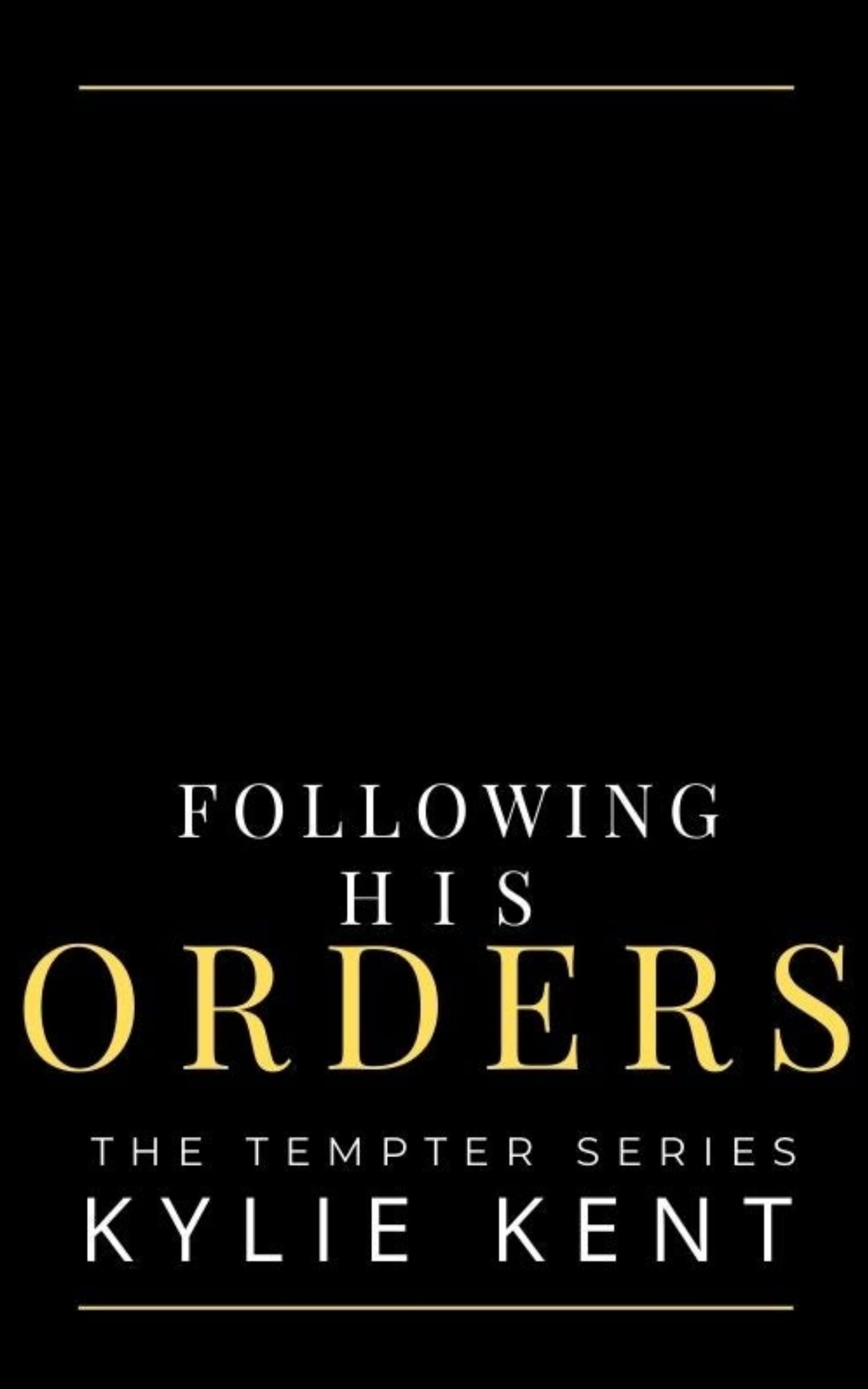 Following His Orders book cover