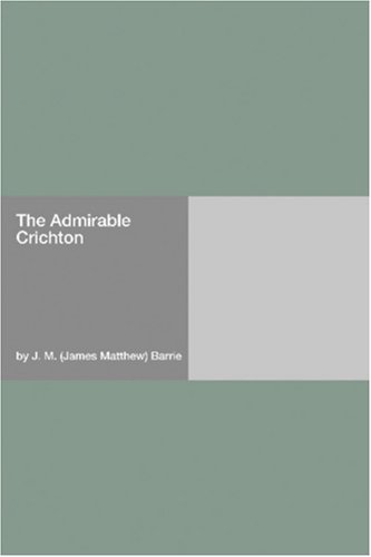 The Admirable Crichton book cover