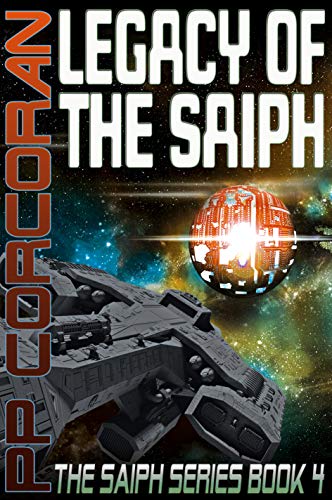 Legacy of the Saiph book cover