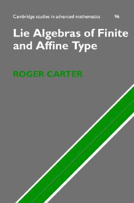 Lie Algebras of Finite and Affine Type book cover
