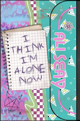 I Think I'm Alone Now book cover