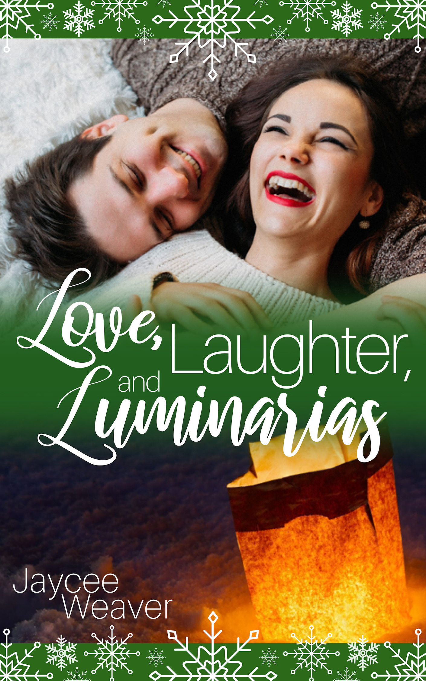 Love, Laughter, and Luminarias book cover