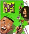 Purple Is Best book cover