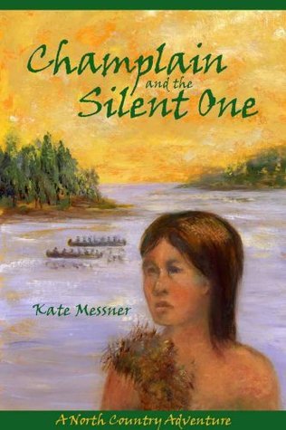 Champlain And The Silent One book cover