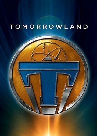 Tomorrowland Junior Novel book cover
