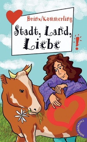Stadt, Land, Liebe book cover