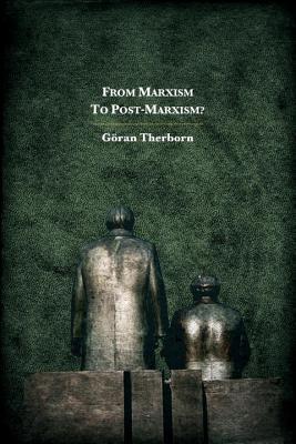 From Marxism to Post-Marxism? book cover