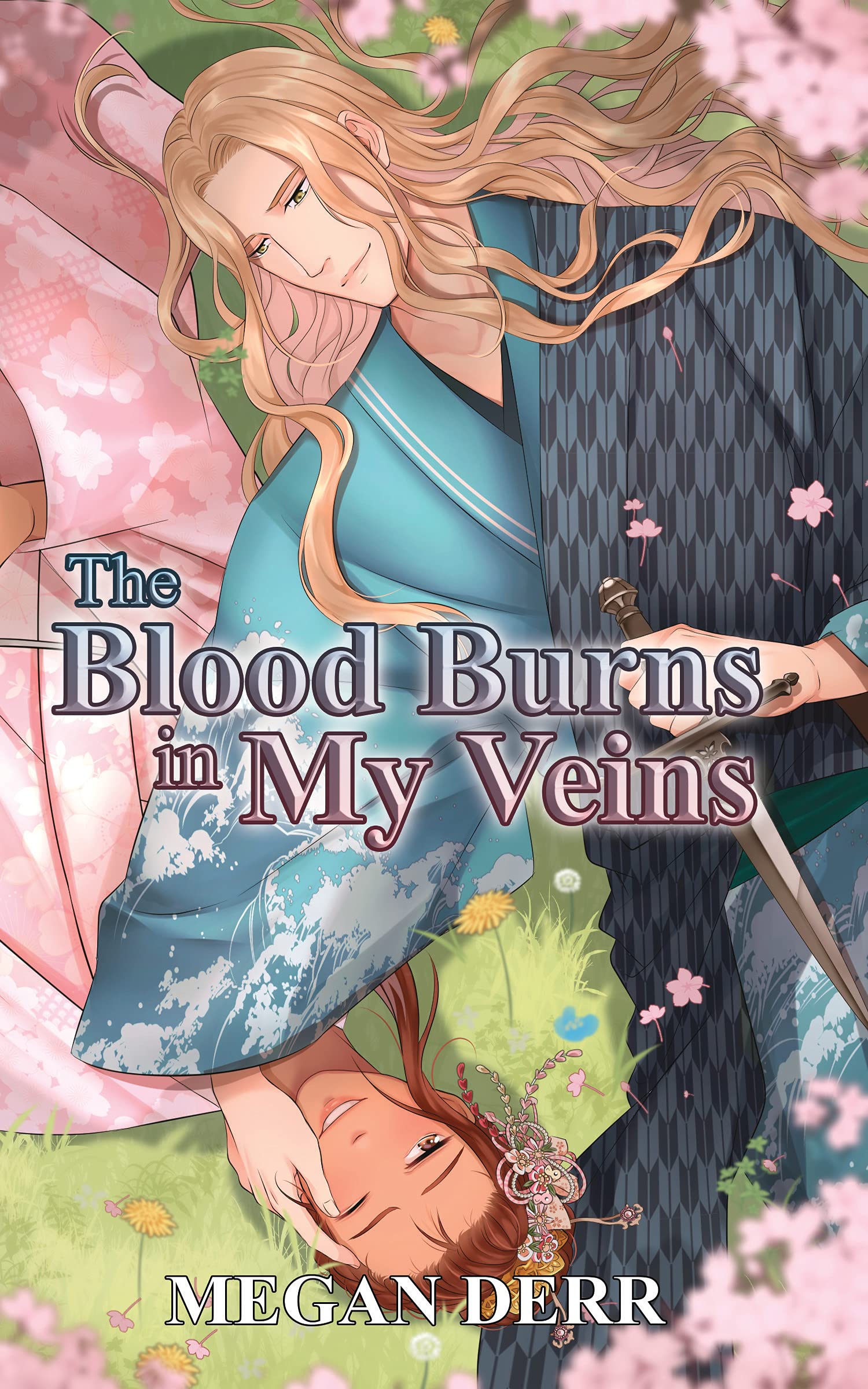 The Blood Burns in My Veins book cover