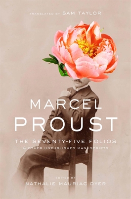 The Seventy-Five Folios and Other Unpublished Manuscripts book cover