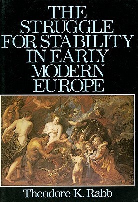 The Struggle for Stability in Early Modern Europe book cover