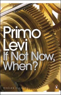 If Not Now, When? book cover