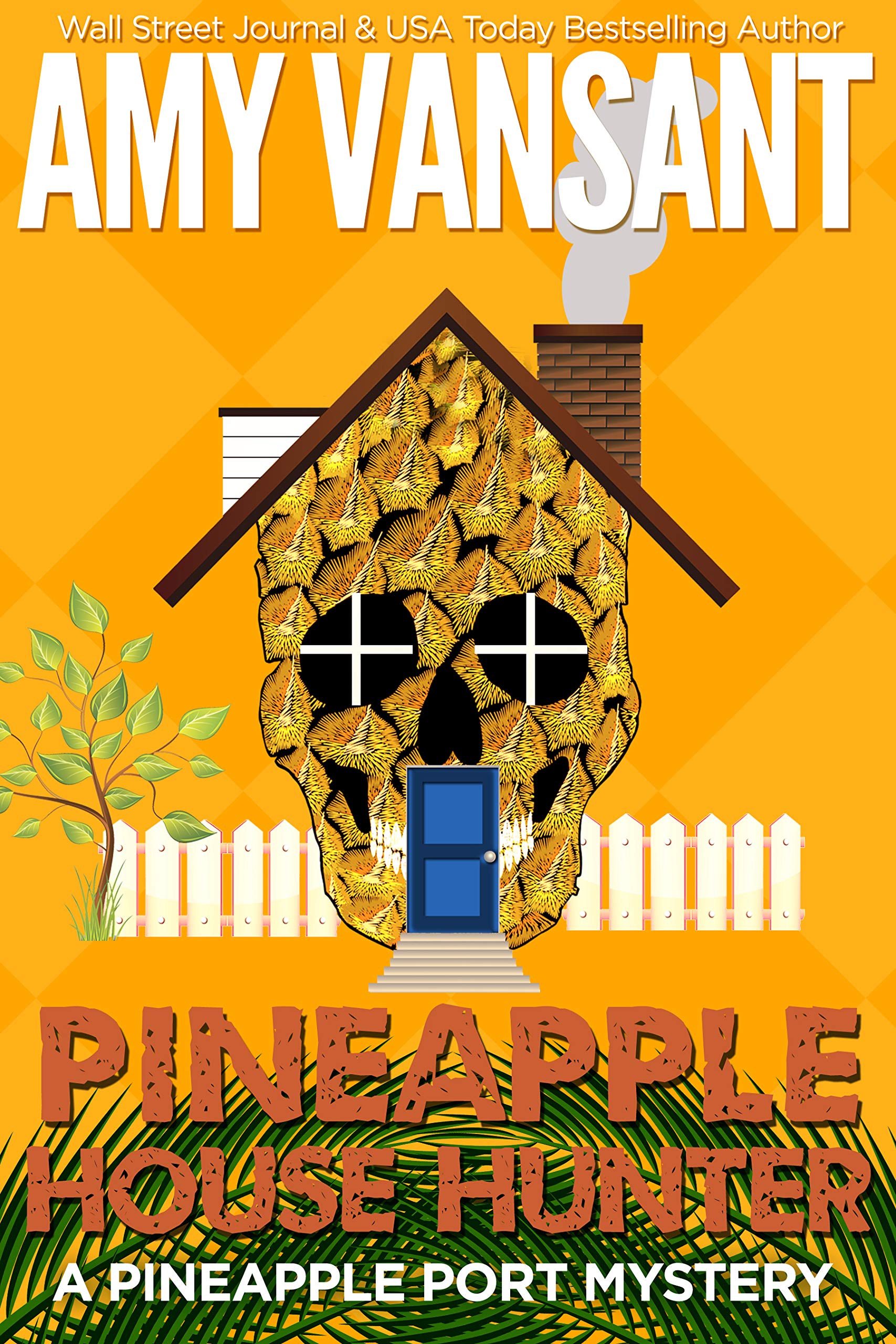 Pineapple House Hunter book cover