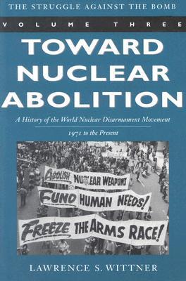 A History of the World Nuclear Disarmament Movement book cover 3