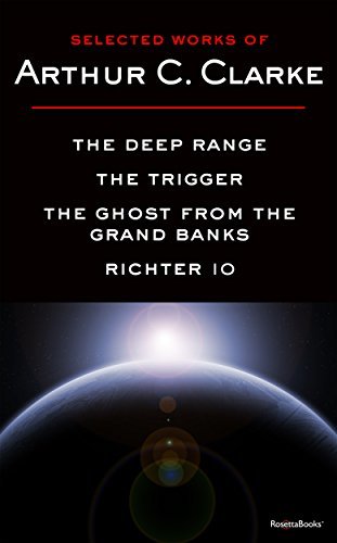 Selected Works of Arthur C. Clarke book cover