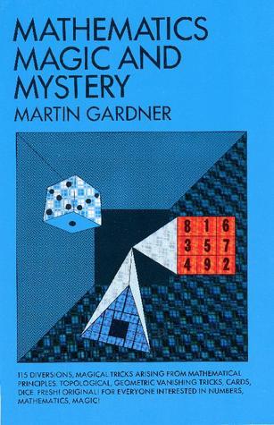 Mathematics, Magic and Mystery book cover