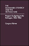 The McNamara Strategy and the Vietnam War book cover