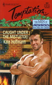 Caught Under the Mistletoe! book cover