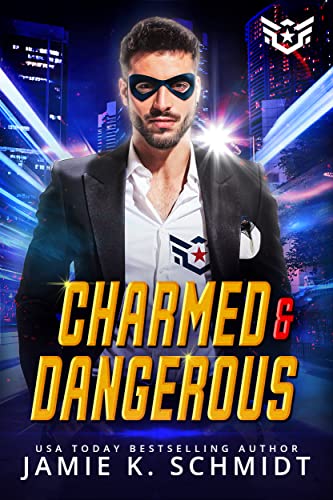 Charmed and Dangerous book cover