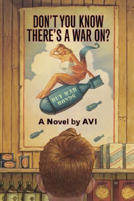 Don't You Know There's a War On? book cover