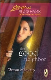The Good Neighbor book cover