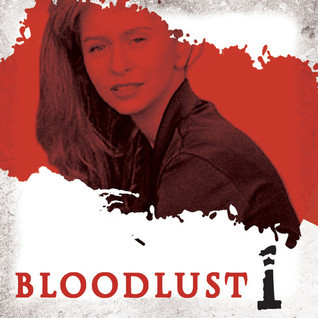 Bloodlust 1 book cover