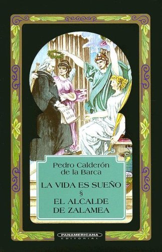 La vida es sueño / El alcalde de Zalamea book cover