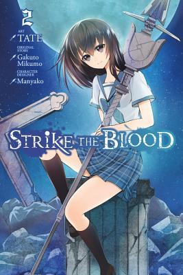 Strike the Blood, Vol. 2 - manga (Strike the Blood (manga), 2) book cover