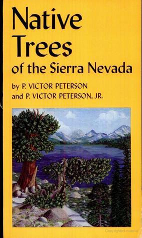 Native Trees of the Sierra Nevada book cover